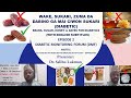 DMF Ep. 2: Wake, Sukari, Zuma da Dabino ga Mai Ciwon Sukari (With English Subtitles) - Dr. Lukman