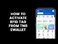 How To Activate The Touch N Go RFID Tag In The TNG eWallet App