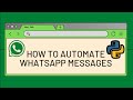 Send Whatsapp Messages with Python | Beginner Poject