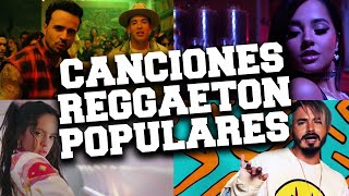 Las Mejores Canciones de Reggaeton de Todos los Tiempos 💥 Canciones mas Populares de Reggaeton