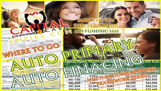 Where To Go AUTO FINANCING! AUTO PRIMARY! Auto Loan!  BUILD YOUR CREDIT FILE! PRIMARY TRADELINES