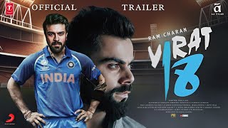 Virat Kohli: Jersey No.18 - Official Trailer | Ram Charan , Kiara Advani | AA Films |