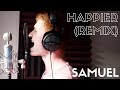 Marshmello Ft. Bastille - Happier (Samuel Remix)