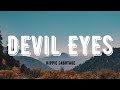 Hippie Sabotage - Devil Eyes (Golden) (Lyrics)