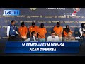 16 Pemeran Film Dewasa di Jakarta Selatan akan Diperiksa Polisi Hari Ini - SIP 19/09