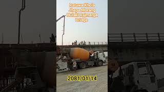 Ratuwa Khola Jhapa Morang Hulaki Rajmarga Bridge