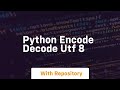 python encode decode utf 8