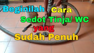 IMAM-1298. BEGINILAH CARA SEDOT TINJA/ WC YANG SUDAH PENUH