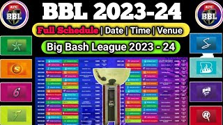 BBL 2023-24 Schedule | Big Bash League 2023 Schedule | BBL 2023-24 Confirm Schedule | Time Venue