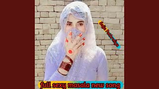 full sexy masala new song