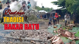 TRADISI BAKAR BATU SUKU DI PAPUA