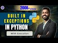 Lec-29: Built-in Exceptions in Python | Python 🐍 for Beginners