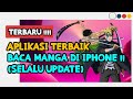 REKOMENDASI APLIKASI BACA MANGA / KOMIK BAHASA INDONESIA DI IPHONE