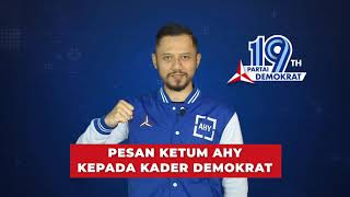 Pesan Ketum AHY Kepada Seluruh Kader Partai Demokrat dan Seluruh Rakyat Indonesia