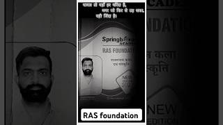 RAS foundation springboard academy by Rajveer chalkoi #springboard #byrajveersir #rajveersir #RAS