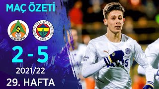 Aytemiz Alanyaspor 2-5 Fenerbahçe MAÇ ÖZETİ | 29. Hafta - 2021/22