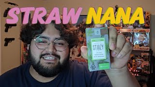 Strawnana [STIIIZY Cartridge Review]