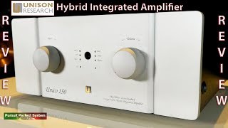 Unison Research Unico 150 Hybrid Integrated HiFi Amplifier REVIEW