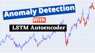 Complete Deep Learning Project On Anomaly Detection with LSTM Autoencoder | Tensorflow Keras