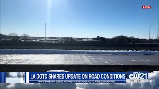 LA DOTD Shares update on road conditions