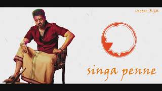 💞 Singa Penne Song 💞 Bigil Movie 💞 Single Track Song  💞 Whatsapp Status 💞 Vijay Movie 💞