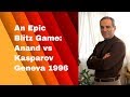 Anand vs Kasparov: Geneva 1996