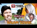 KOMEDI LOMBOK | WIRI melet Putek