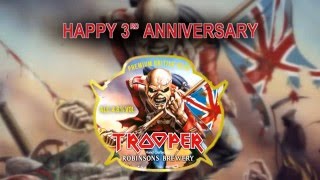 Iron Maiden - Happy 3rd Anniversary TROOPER