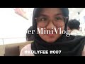 Super Mini Vlog? | #KDLYFEE #007