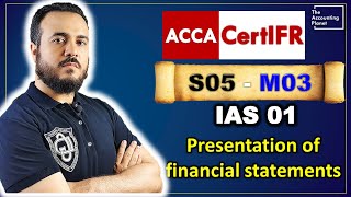 CertIFR - Session 05 - IAS 01 - preparing of financial statements #IFRS