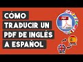 Como Traducir un PDF de Ingles a Español (Sin Programas)