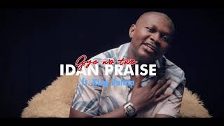 Idan Praise - Gye Wo 2 Ft. King Paluta (Official Video)