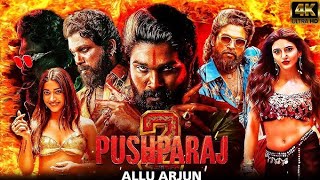 PUSHPA 2 | 2024 New Released South Hindi Dubbed Full Action Movie In 4K | Allu Arjun \u0026 Rashmika❤️‍🔥🎥