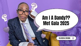 2025 Met Gala Theme Explained: Black Dandyism, Tailoring & Style History