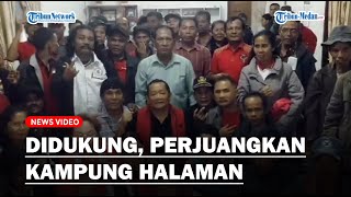 Rapidin Simbolon Dapat Dukungan Warga, Sebut Akan Perjuangkan Kampung Halaman