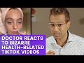 Doctor Reacts to Bizarre Health-Related TikTok Videos: Part 2