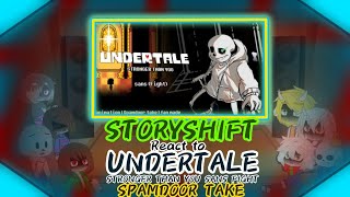 STORYSHIFT REACT TO UNDERTALE STRONGER THAN YOU SANS FIGHT 