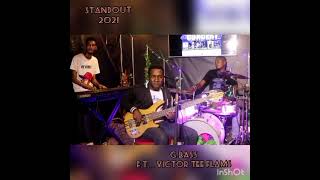 GIDEON BASS....with VICTOR-TEE-FLAMS