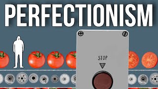 How Perfectionism Makes Us Ill