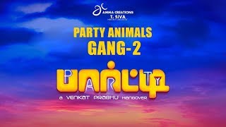 Party Animals Gang - 2 | Venkat Prabhu | Jai | Shiva | Chandran | Regina | Premgi | 2K