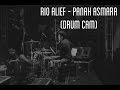 RIO ALIEF - Panah Asmara (Drum Cam)