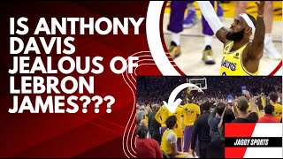 Is Anthony Davis Jealous of Lebron James | ESPN