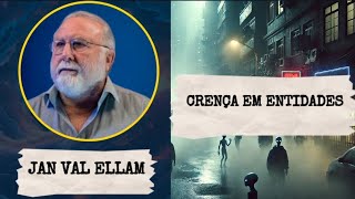 Espíritos, Egrégoras, Crenças, Fé, Famílias Espirituais, Santos e Religiosidade ATLAN  JAN VAL ELLAM