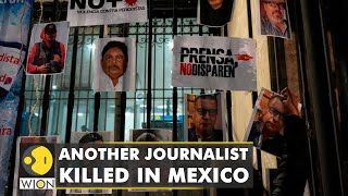 Mexico reports a spike in violence against Journalists | 5 Journalists killed this year | WION