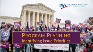 LWVML Program Planning Overview