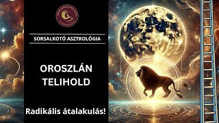 🔥 Belső erőforrások és radikális átalakulás – A februári Oroszlán Telihold üzenetei 🌕🦁✨