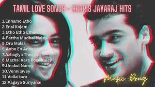 Tamil Love Hits | Harrish Jayaraj hits | Melody songs | Romantic love Songs