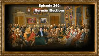 Ep. 260: German Elections (2/24/25)