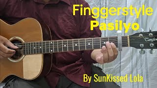 Pasilyo - SunKissed Lola (Finggerstyle)