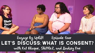 Episode #4: What is Consent? - Engage by Uplift